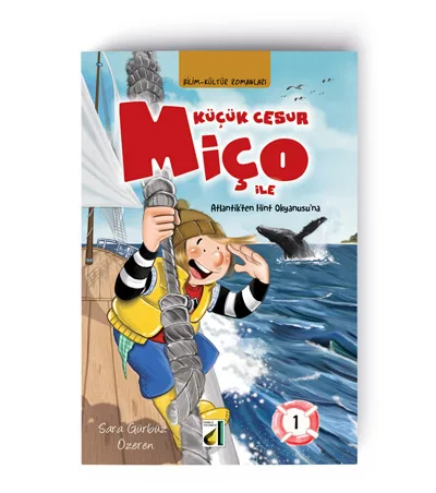 Küçük Cesur Miço-1 — Damla Okul