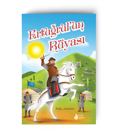 Ertuğrul’un Rüyası — Damla Okul