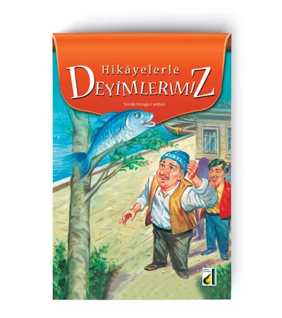 Hikâyelerle Deyimlerimiz — Damla Okul