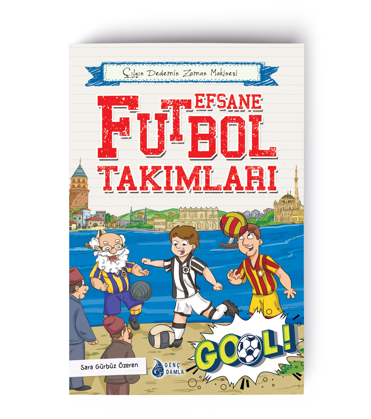 Efsane Futbol Takımları
